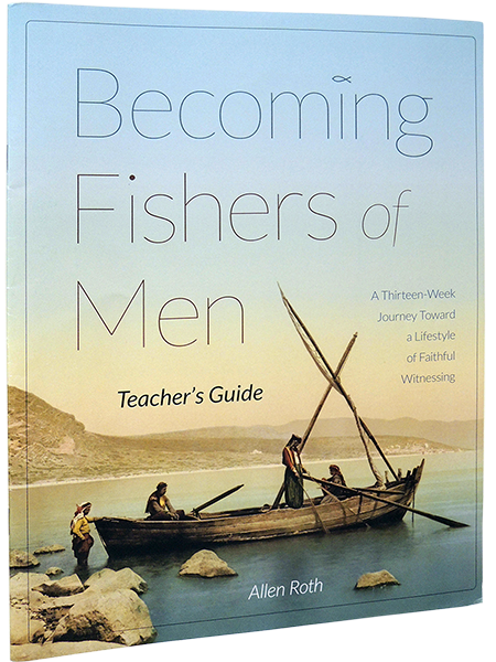 Becoming Fishers of Men - Teacher's Guide